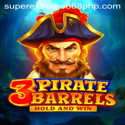Discover the Thrills of 3PirateBarrels: The Ultimate Gaming Adventure with SuperExtreme888