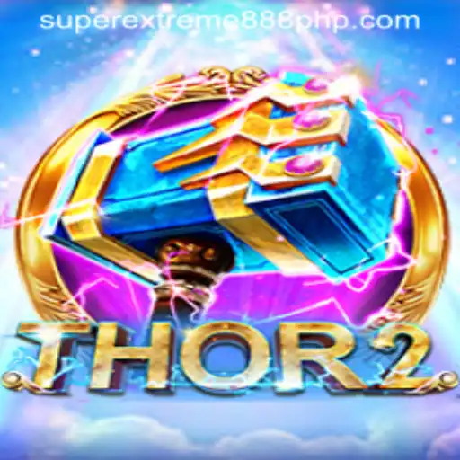Discover the Thrills of Thor2: Unleashing SuperExtreme888 Action